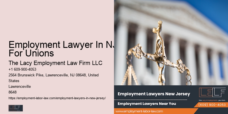 Employment Lawyer In NJ For Unions Employment Law Firm