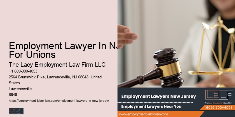 Wrongful Termination Attorney Employment Lawyer In NJ For Unions