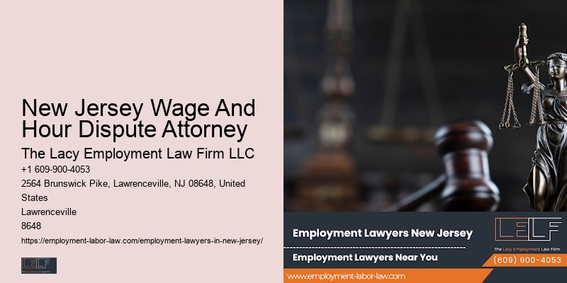 New Jersey Wage And Hour Dispute Attorney