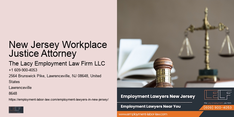 New Jersey Workplace Justice Attorney Employment Advocacy Lawyer