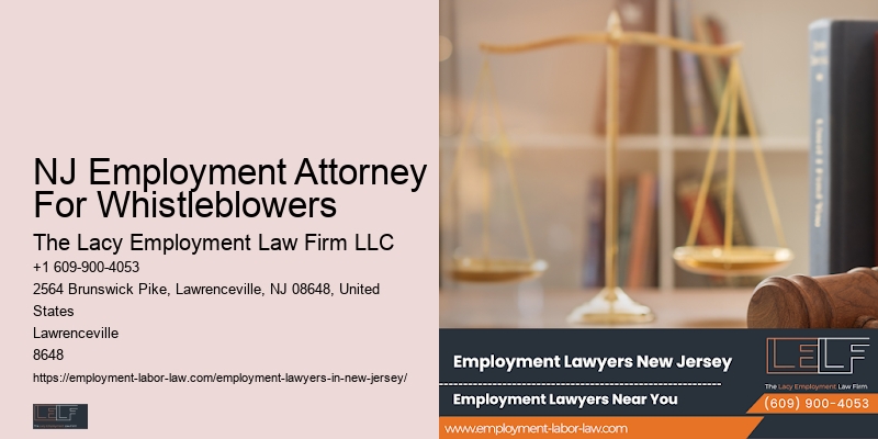 NJ Employment Attorney For Whistleblowers Overtime Lawyer