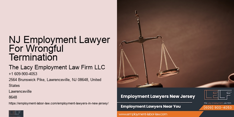 NJ Employment Lawyer For Wrongful Termination Employment Protection Expert