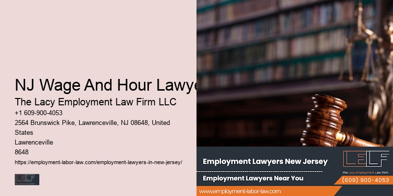 NJ Wage And Hour Lawyer Employment Law Attorney
