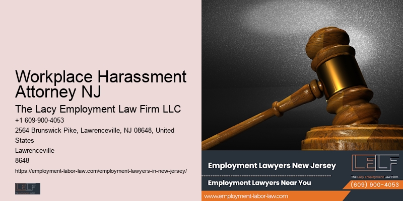Workplace Harassment Attorney NJ Fair Employment Lawyer