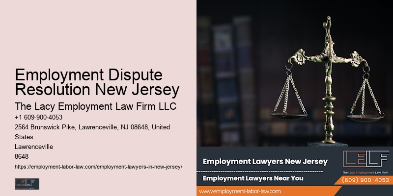 Employment Dispute Resolution New Jersey employee protection legal aid