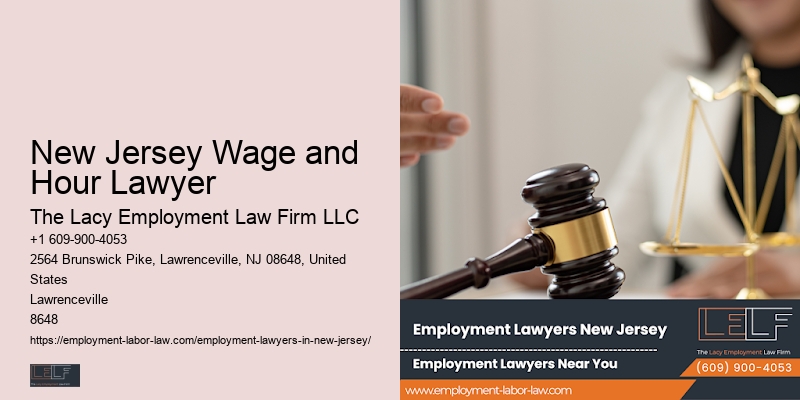 New Jersey Wage and Hour Lawyer employment law specialists near me