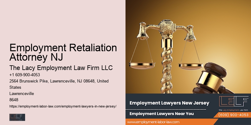 Employment Retaliation Attorney NJ Wrongful Termination Specialist