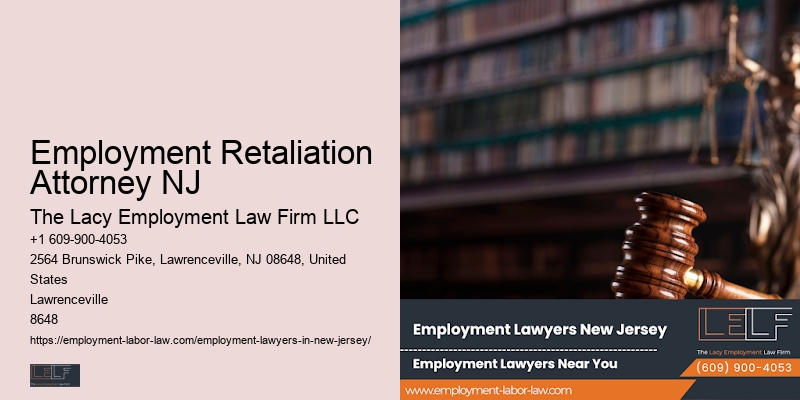 Legal Representation For Employees Employment Retaliation Attorney NJ