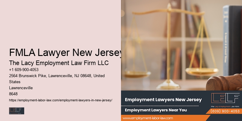 FMLA Lawyer New Jersey Lawyer for Workplace Retaliation