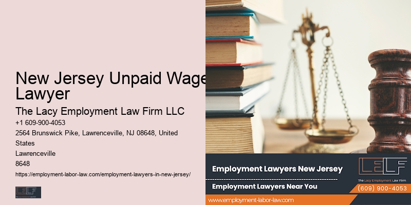 New Jersey Unpaid Wages Lawyer Wage and Hour Dispute Attorney