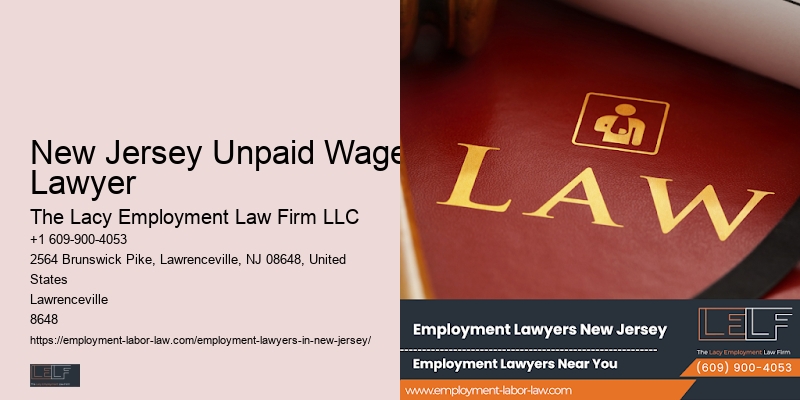 Retaliation Lawyer New Jersey Unpaid Wages Lawyer