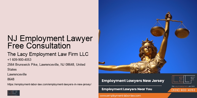 NJ Employment Lawyer Free Consultation Employment Rights Advocacy