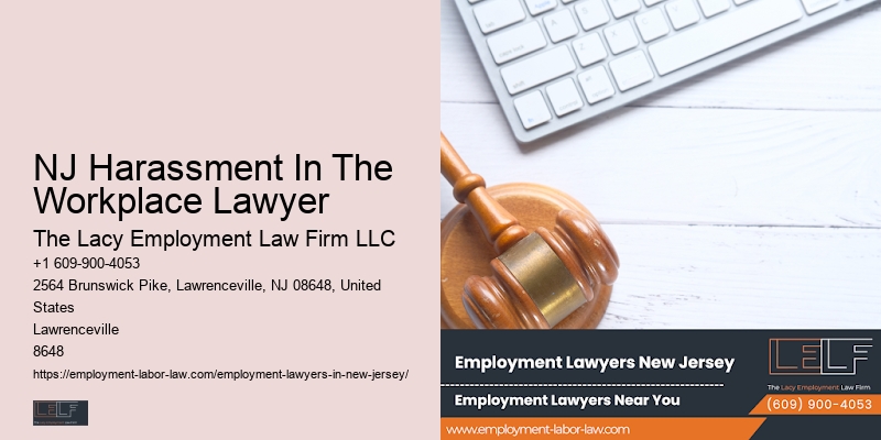 NJ Harassment In The Workplace Lawyer Employment Law Advice and Counsel