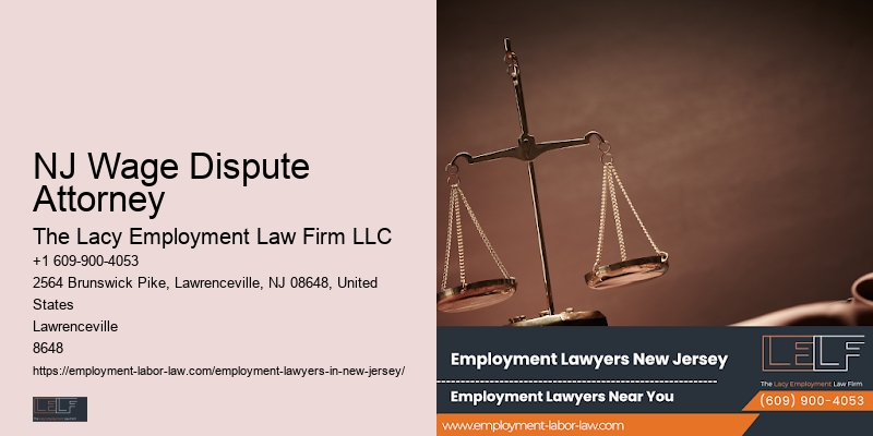 NJ Wage Dispute Attorney Employee Dispute Lawyer