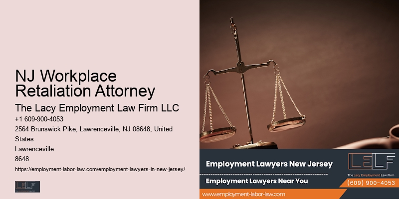 Employee Benefits Attorney NJ Workplace Retaliation Attorney