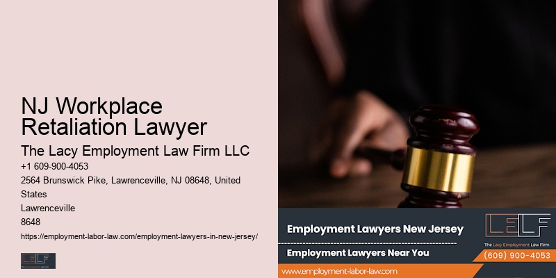 NJ Workplace Retaliation Lawyer Workplace Legal Advice