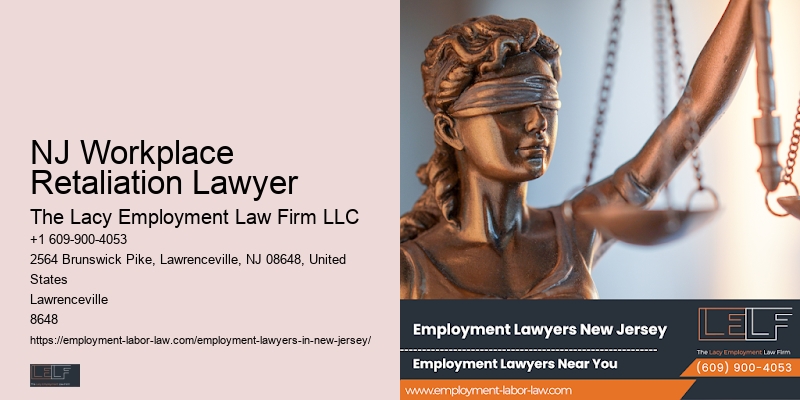 NJ Workplace Retaliation Lawyer Workplace Rights Attorney