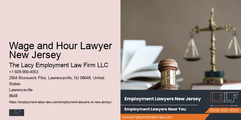 Wage and Hour Lawyer New Jersey Severance Agreement Attorney