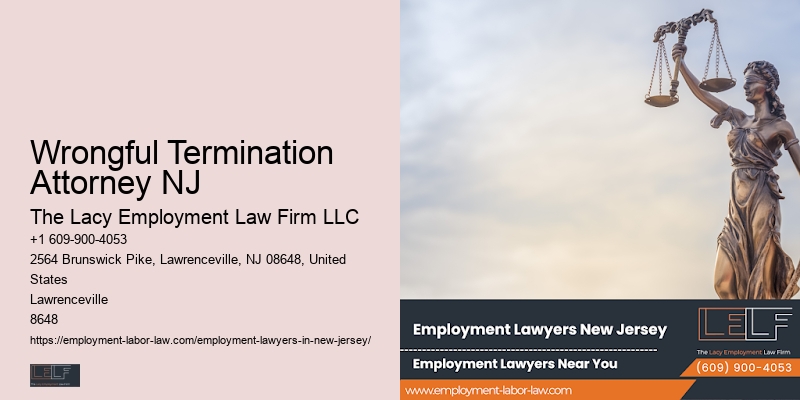 Wrongful Termination Attorney NJ Workplace Rights Legal Counsel