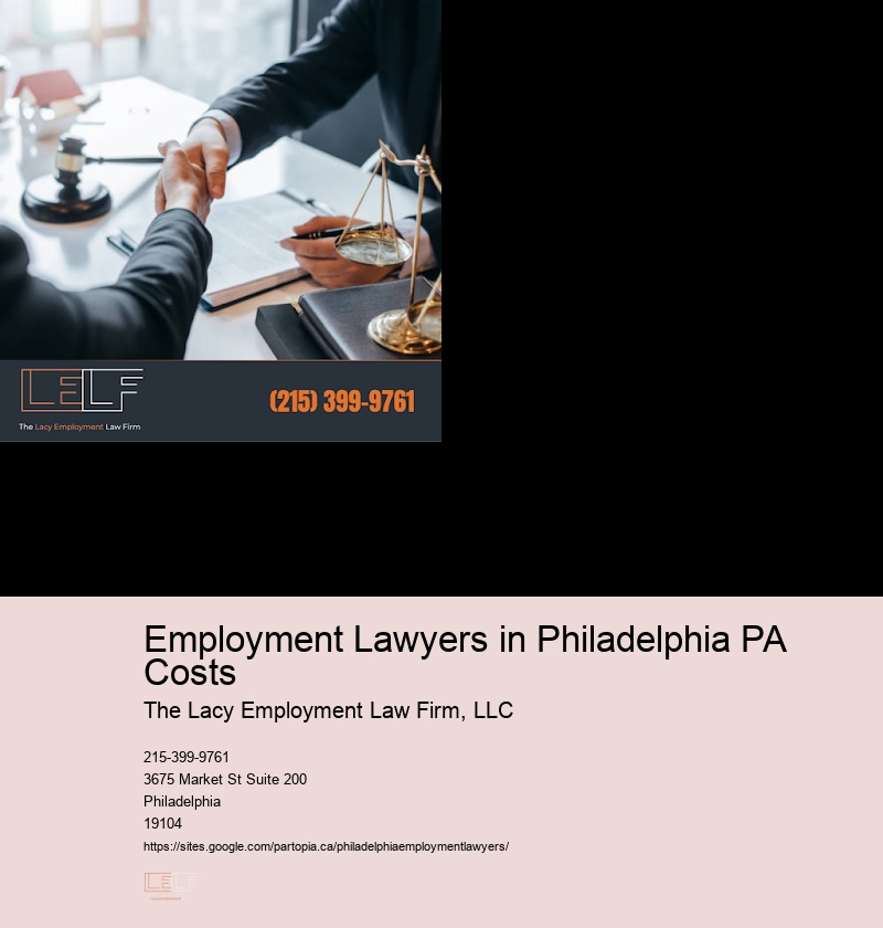 Employment Lawyers in Philadelphia PA Costs