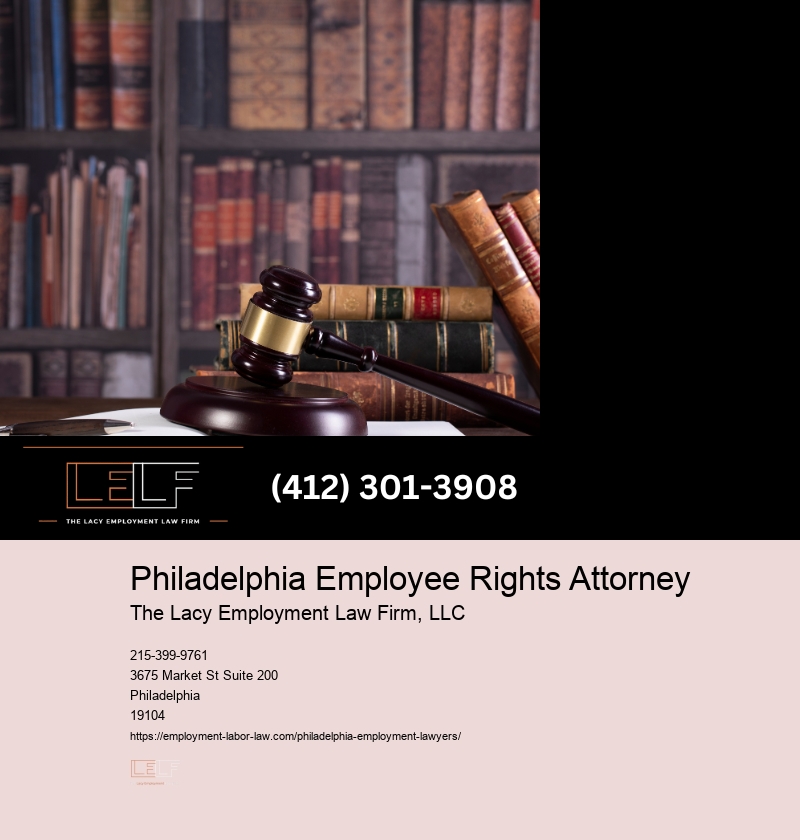 Employee Legal Representation Philadelphia