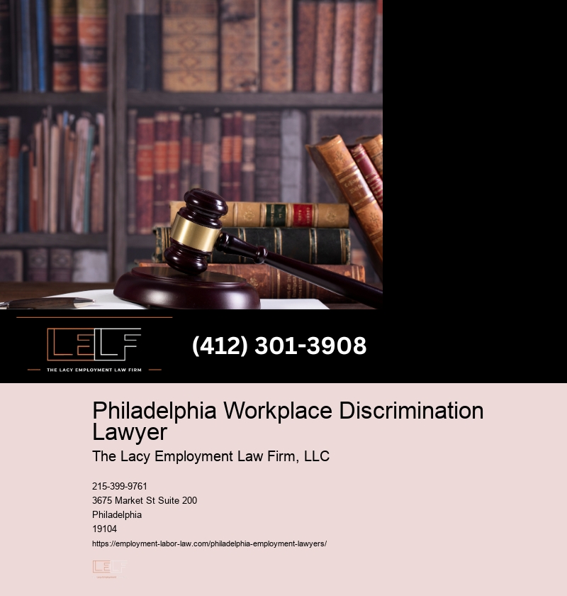 Philadelphia Workplace Fairness Attorney