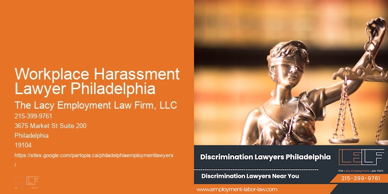 Workplace Harassment Lawyer Philadelphia