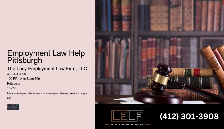 Employment Law Help Pittsburgh Employment Litigation Attorney