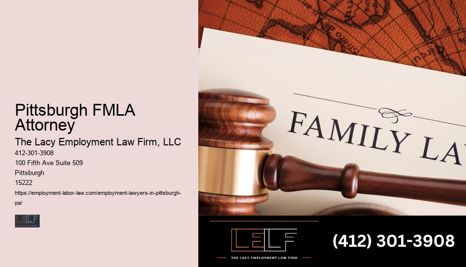 Pittsburgh FMLA Attorney Employment Lawyer