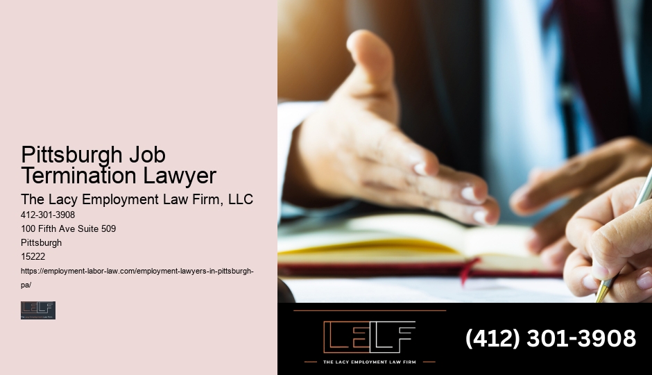 Pittsburgh Job Termination Lawyer Job Rights Lawyer
