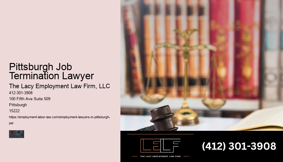 Pittsburgh Job Termination Lawyer Employment Law Advocates