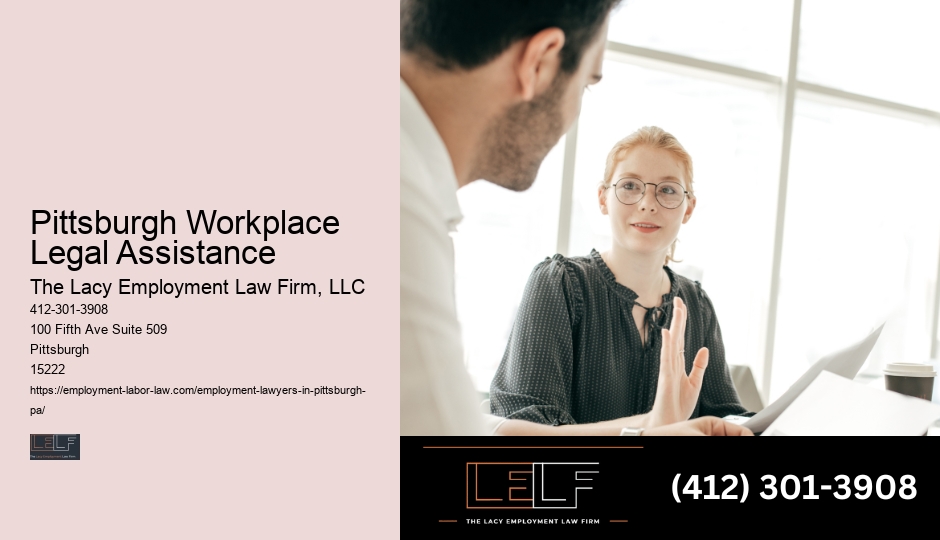 Pittsburgh Workplace Legal Assistance Employment Law Litigation