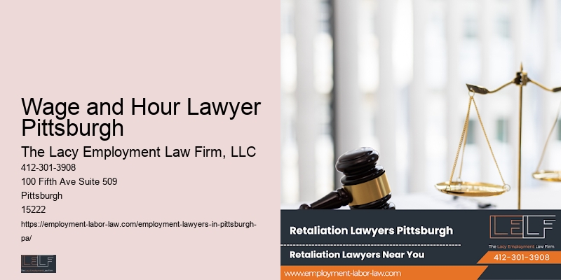 Wage and Hour Lawyer Pittsburgh Employment Legal Counsel