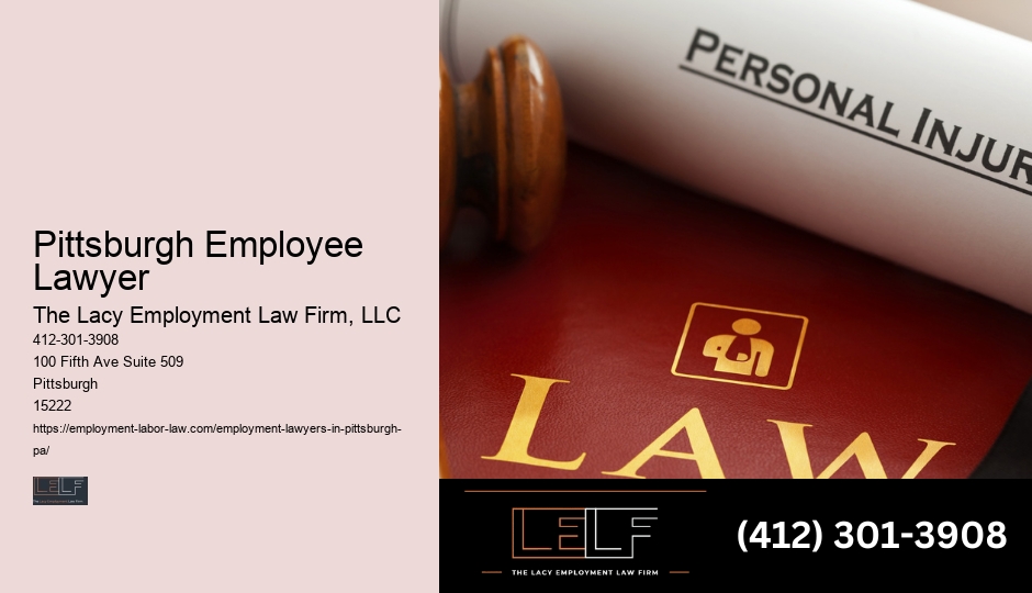 Pittsburgh Employee Rights Law Specialist