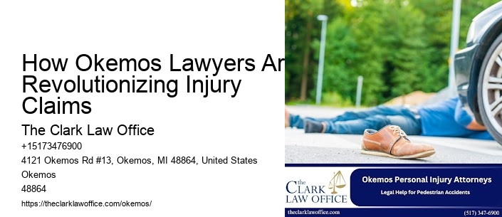 How Okemos Lawyers Are Revolutionizing Injury Claims