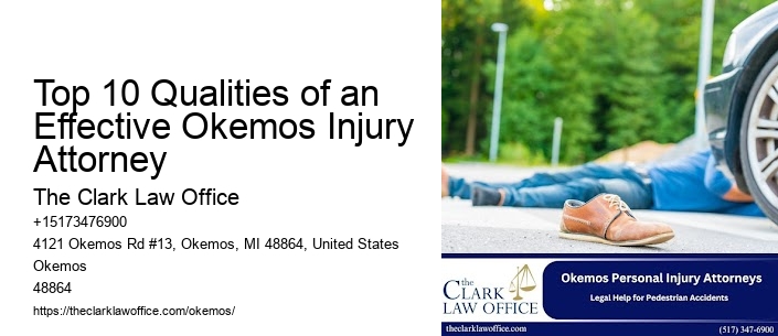 Top 10 Qualities of an Effective Okemos Injury Attorney