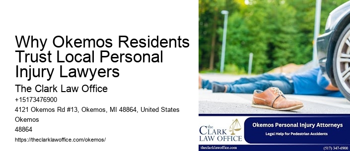 Why Okemos Residents Trust Local Personal Injury Lawyers